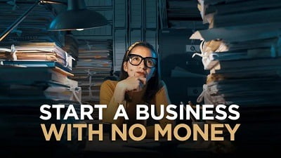 Businesses you can Start with no Money or zero capital for free