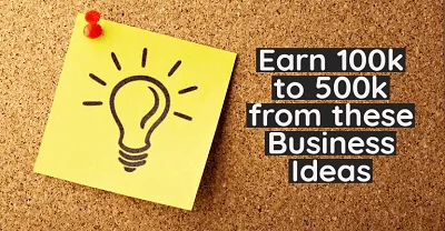 Earn ₦100k to ₦500k from these 6 Profitable Business Ideas