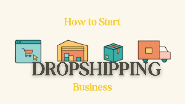 Proven Strategies: How to Start a Dropshipping Business in 6 Steps”