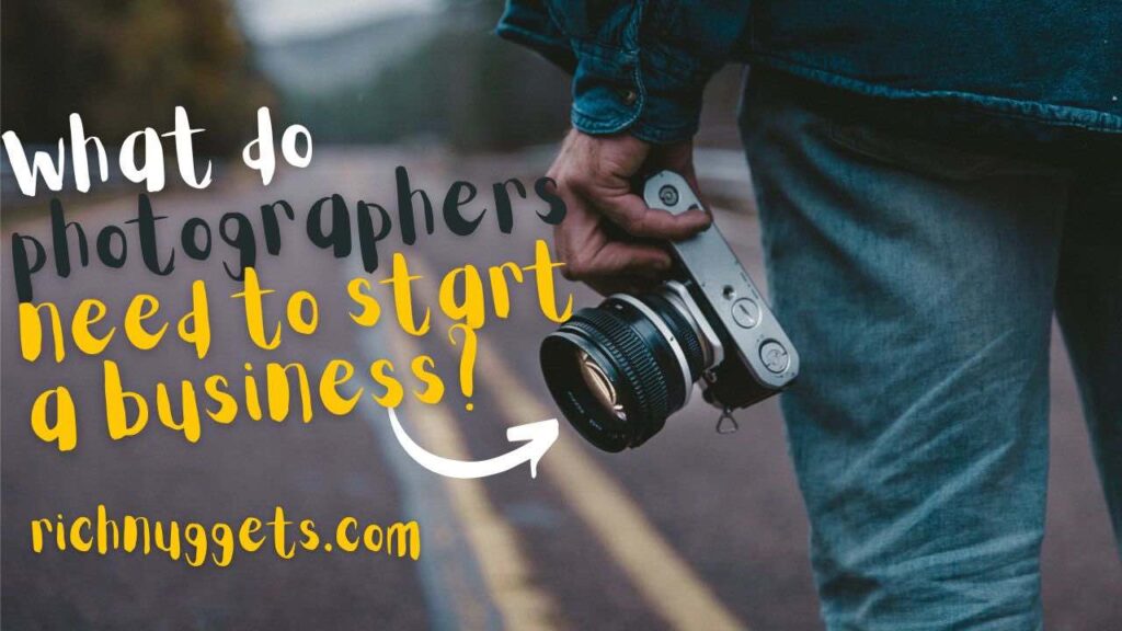 What do photographers need to start a business?