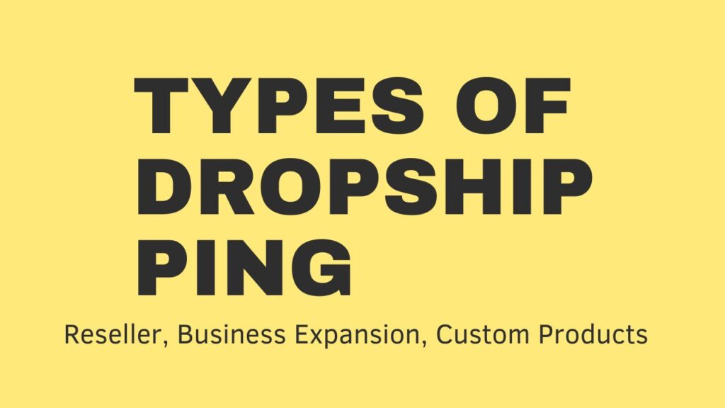 Types of dropshipping