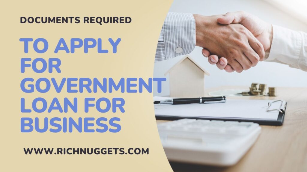 Documents Required to Apply for Government Loan for Business