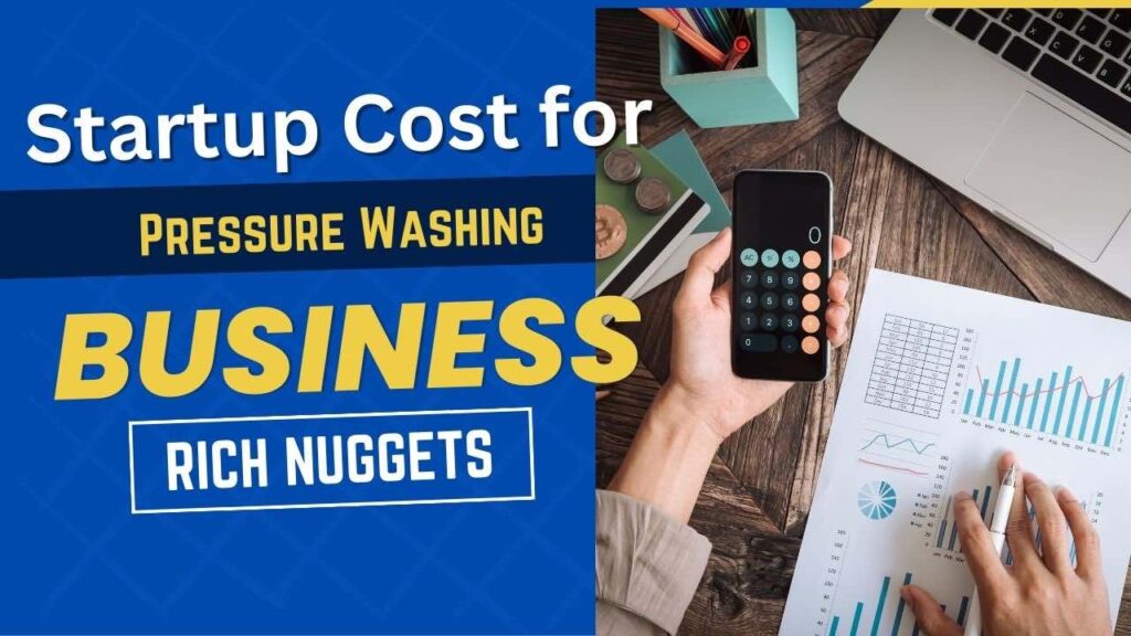 Startup Cost for Pressure Washing Business