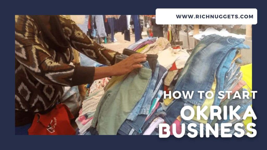 How to Start Okrika Business
