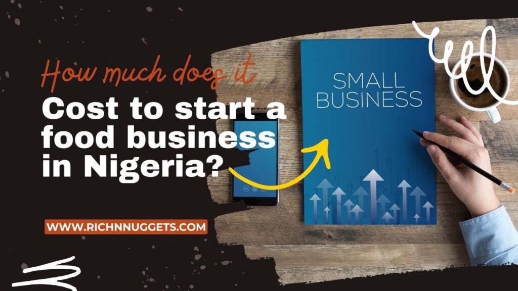 How much does it cost to start a food business in Nigeria?