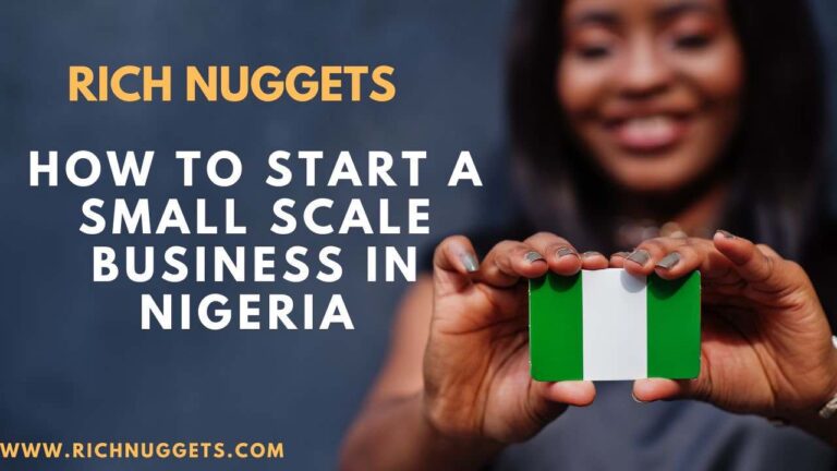 How to start a small scale business in Nigeria (The Ultimate Guide)