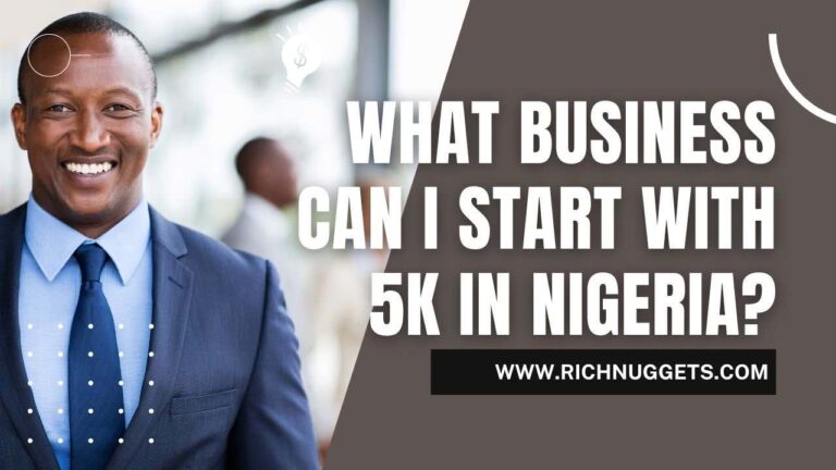 31 Businesses you can Start with 5k in Nigeria