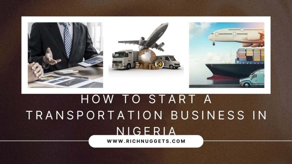 How to Start a Transportation Business in Nigeria