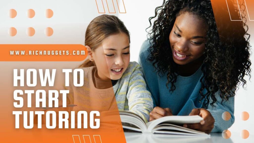 How to Start Tutoring as a Teenager, Student, or Graduate (The Success Secret)
