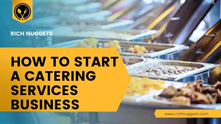 How to Start a Catering Services Business: Tips and Templates